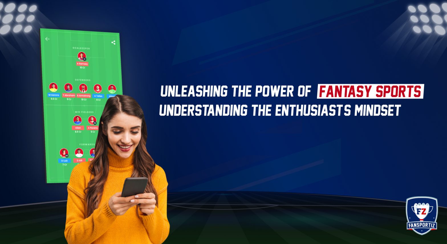 Unleashing the Power of Fantasy Sports: Understanding the Enthusiast's Mindset