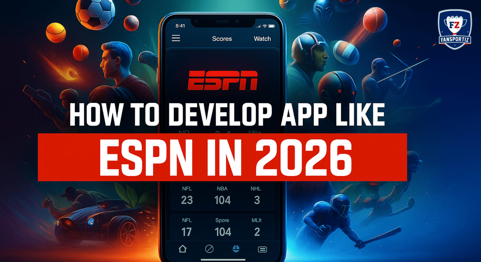 Develop a fantasy sports app like ESPN